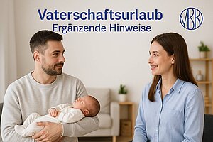 Vaterschaftsurlaub_-_Ergaenzende_Hinweise